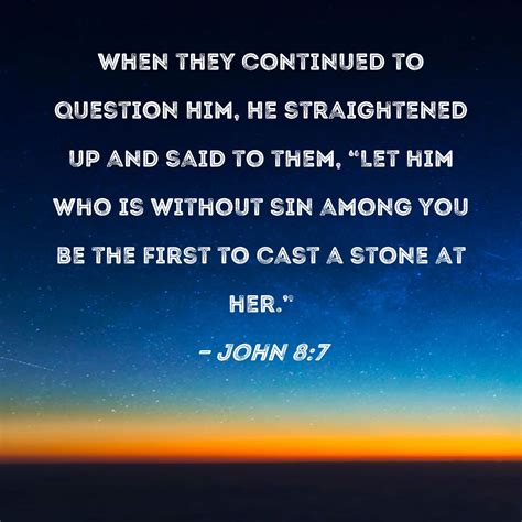He Who is Without Sin .